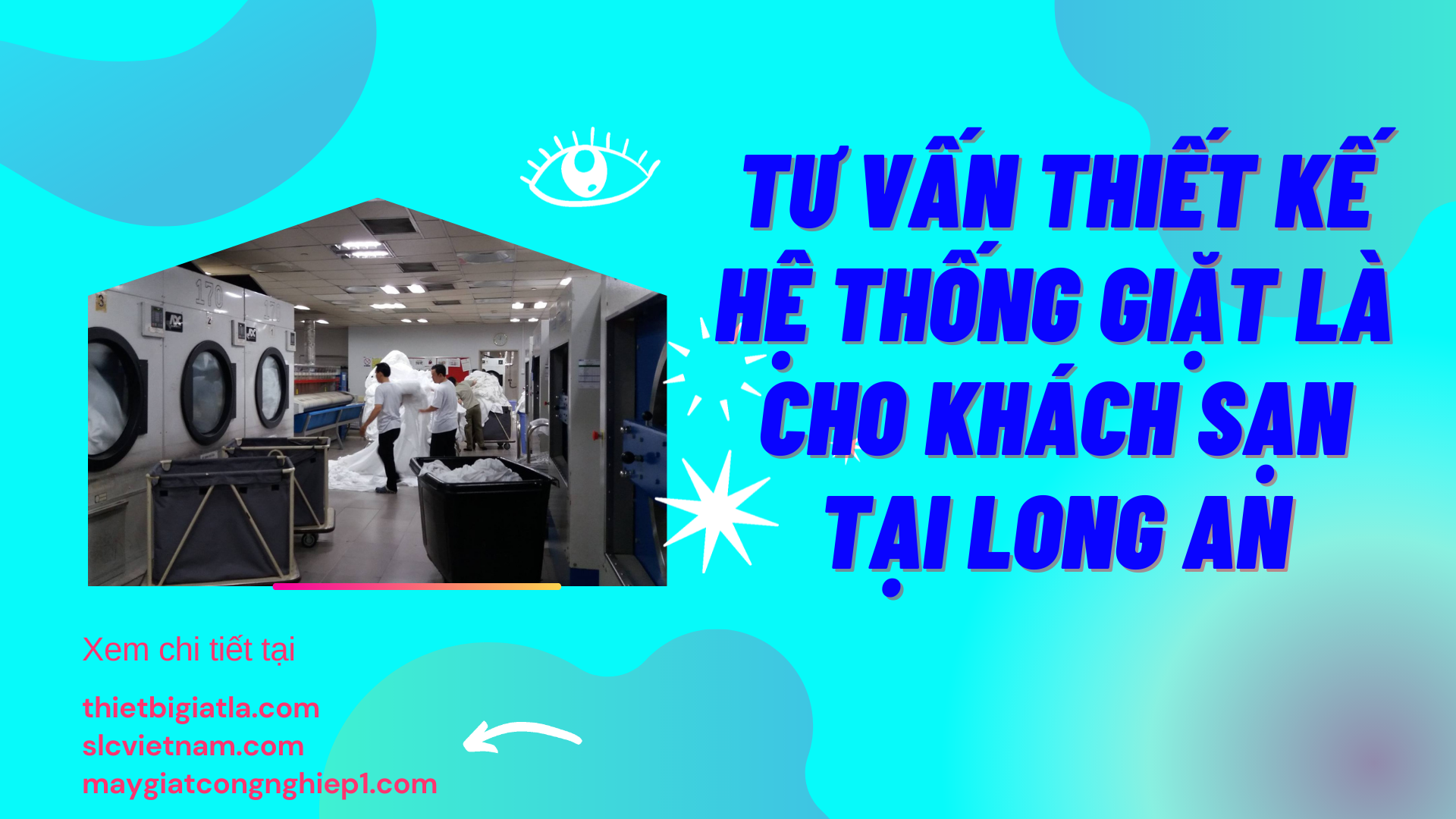 Tư vấn thiết kế hệ thống giặt là cho khách sạn tại Long An