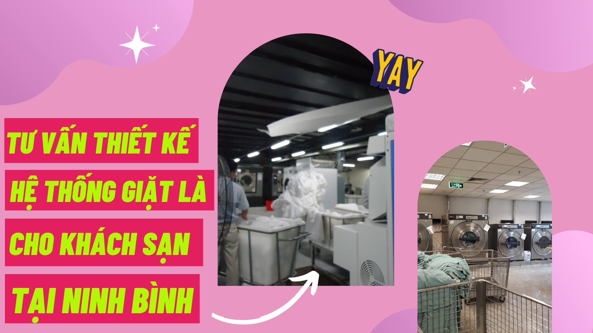 Tư vấn thiết kế hệ thống giặt là cho khách sạn tại Ninh Bình