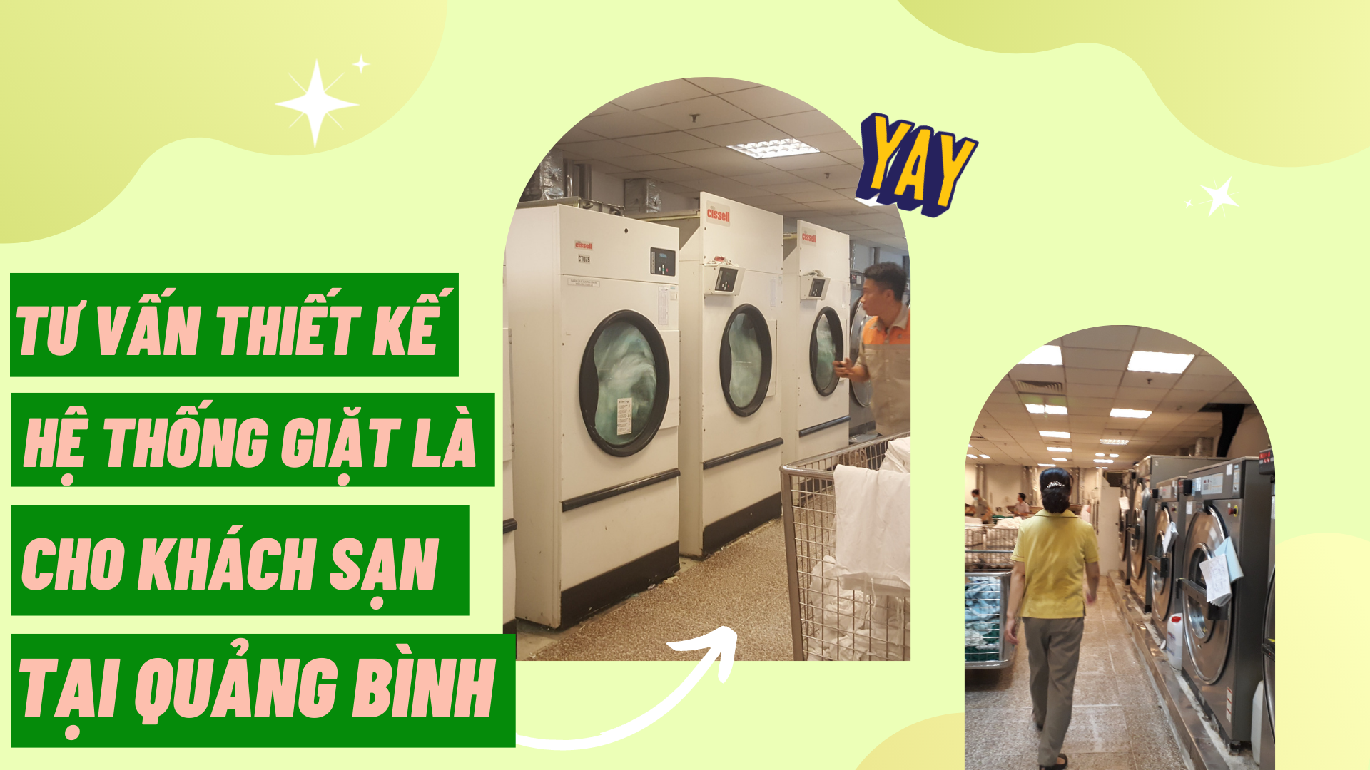 Tư vấn thiết kế hệ thống giặt là cho khách sạn tại Quảng Bình