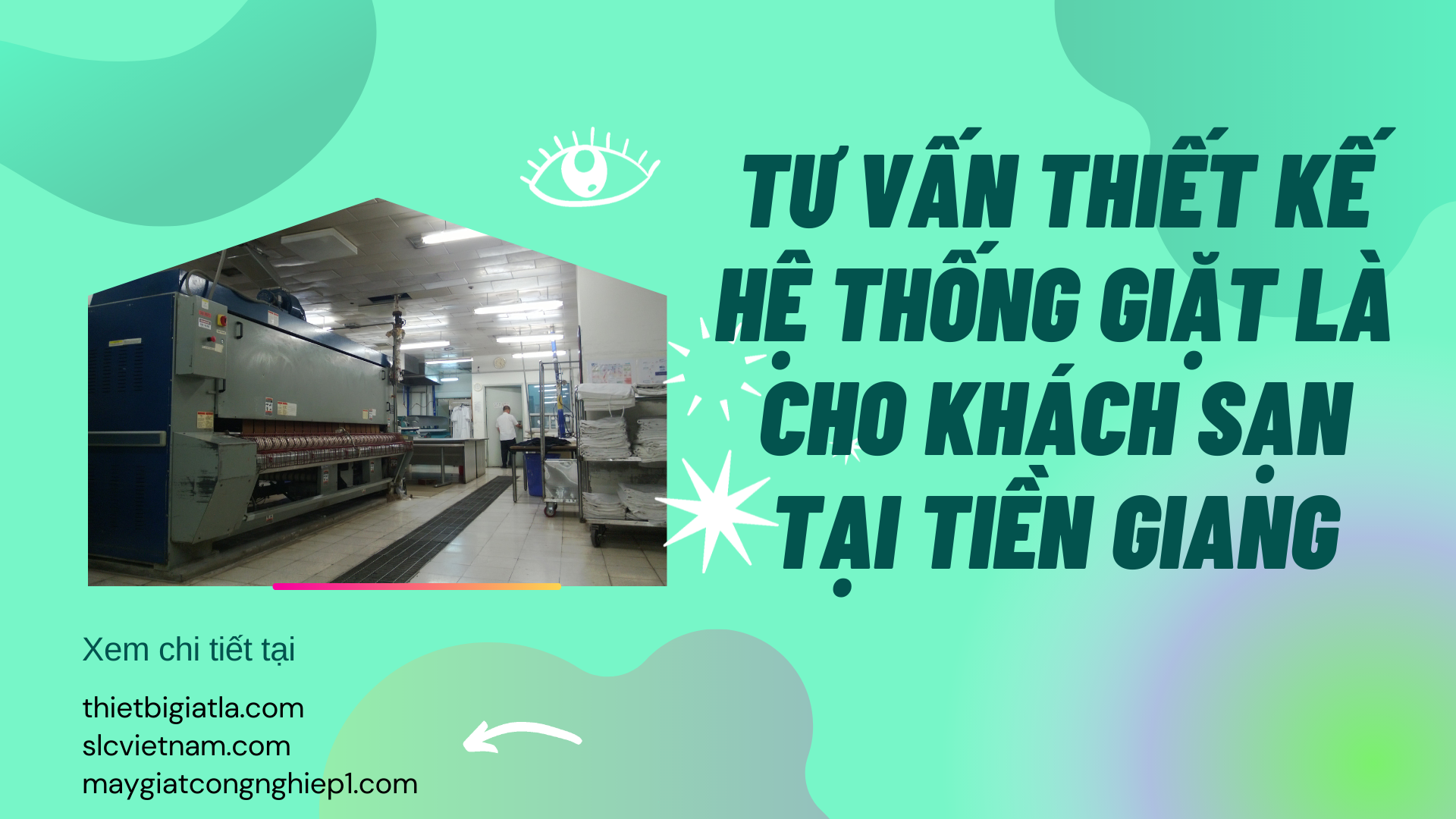 Tư vấn thiết kế hệ thống giặt là cho khách sạn tại Tiền Giang