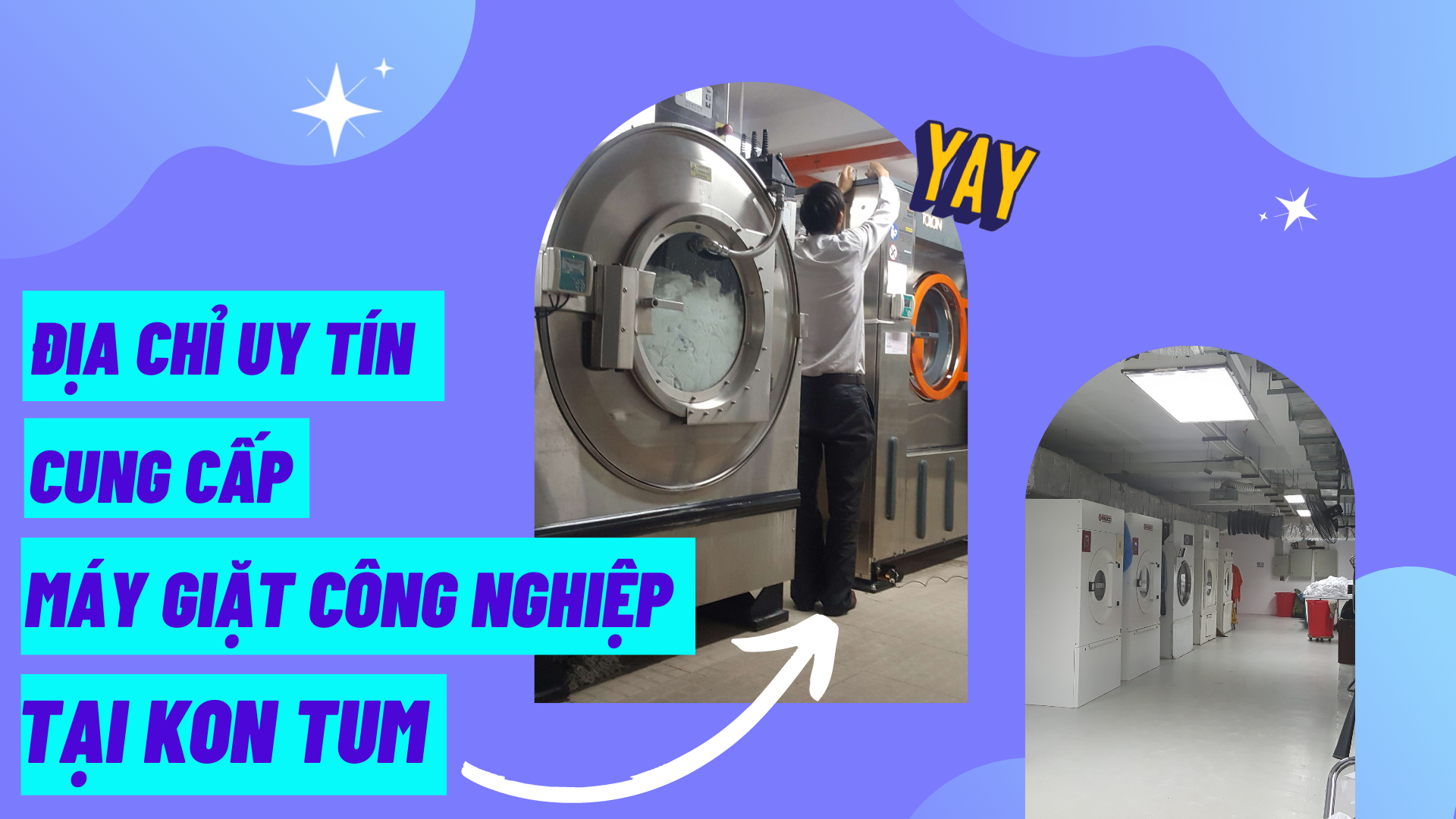 Địa chỉ uy tín cung cấp máy giặt công nghiệp tại Kon Tum